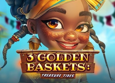 3 Golden Baskets Treasure Tides