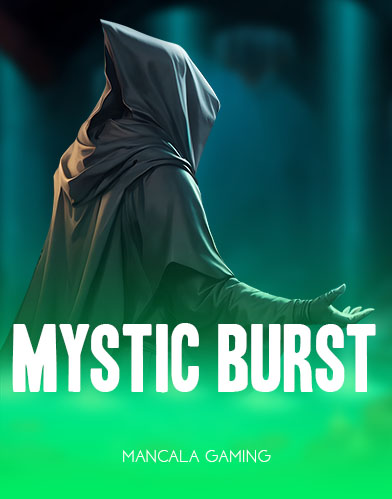 Mystic Burst