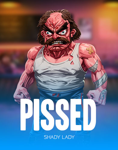 Pissed
