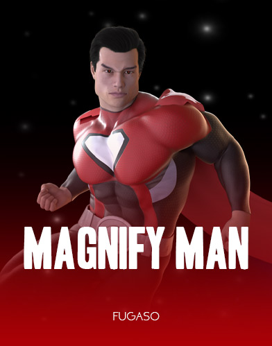 Magnify Man