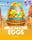 Wild Easter Eggs