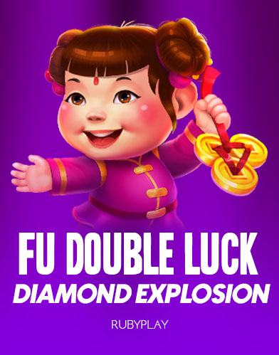 Fu Double Luck Diamond Explosion
