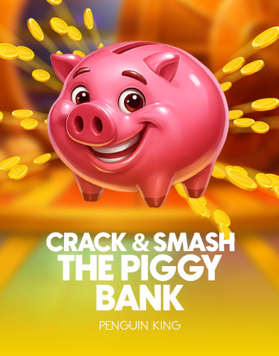 Crack & Smash The Piggy Bank