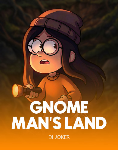 Gnome Man's Land