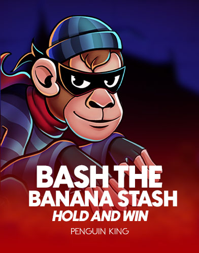 Bash The Banana Stash:Hold & Win