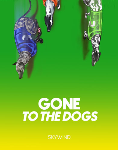Gone to the Dogs