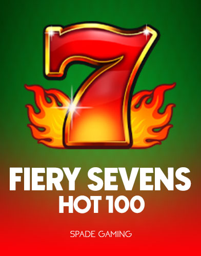 Fiery Sevens Hot 100