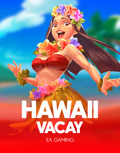 Hawaii Vacay