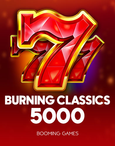 Burning Classics 5000