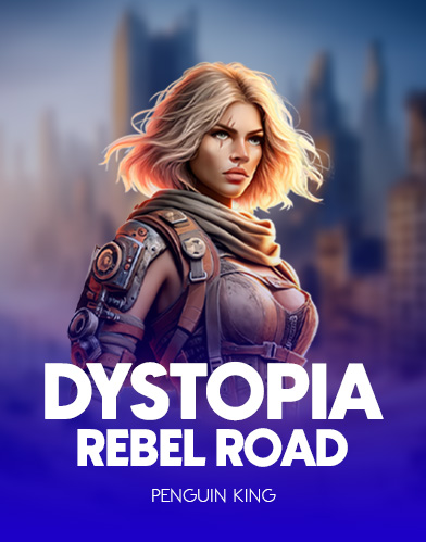 Dystopia Rebel Road