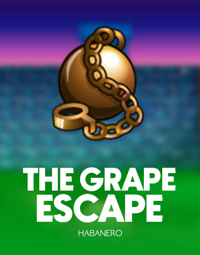 The Grape Escape