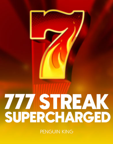 777 Streak: Supercharged