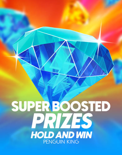 Super Boosted Prizes: Hold & Win